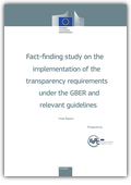 Fact-finding study on the transparency requirements implementation of the under the GBER and relevant guidelines 